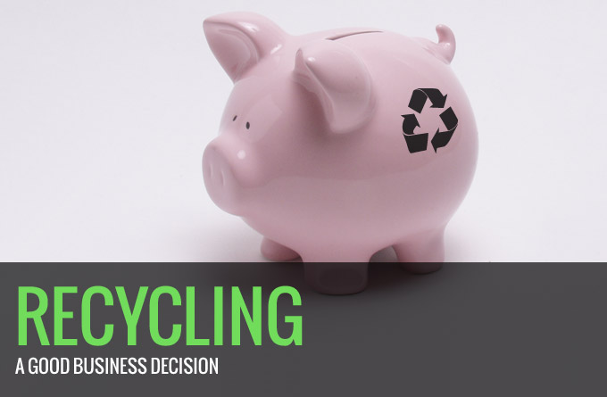 Recycling: A Good Business Decision